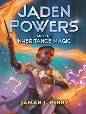 cover image of Jaden Powers and the Inheritance Magic